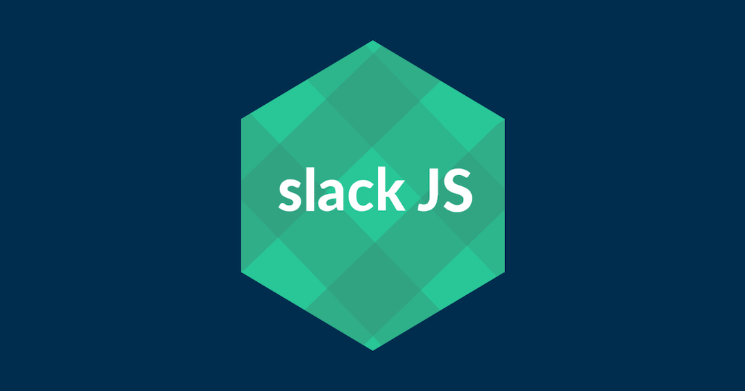 Slack for JS 10.x! 🔥